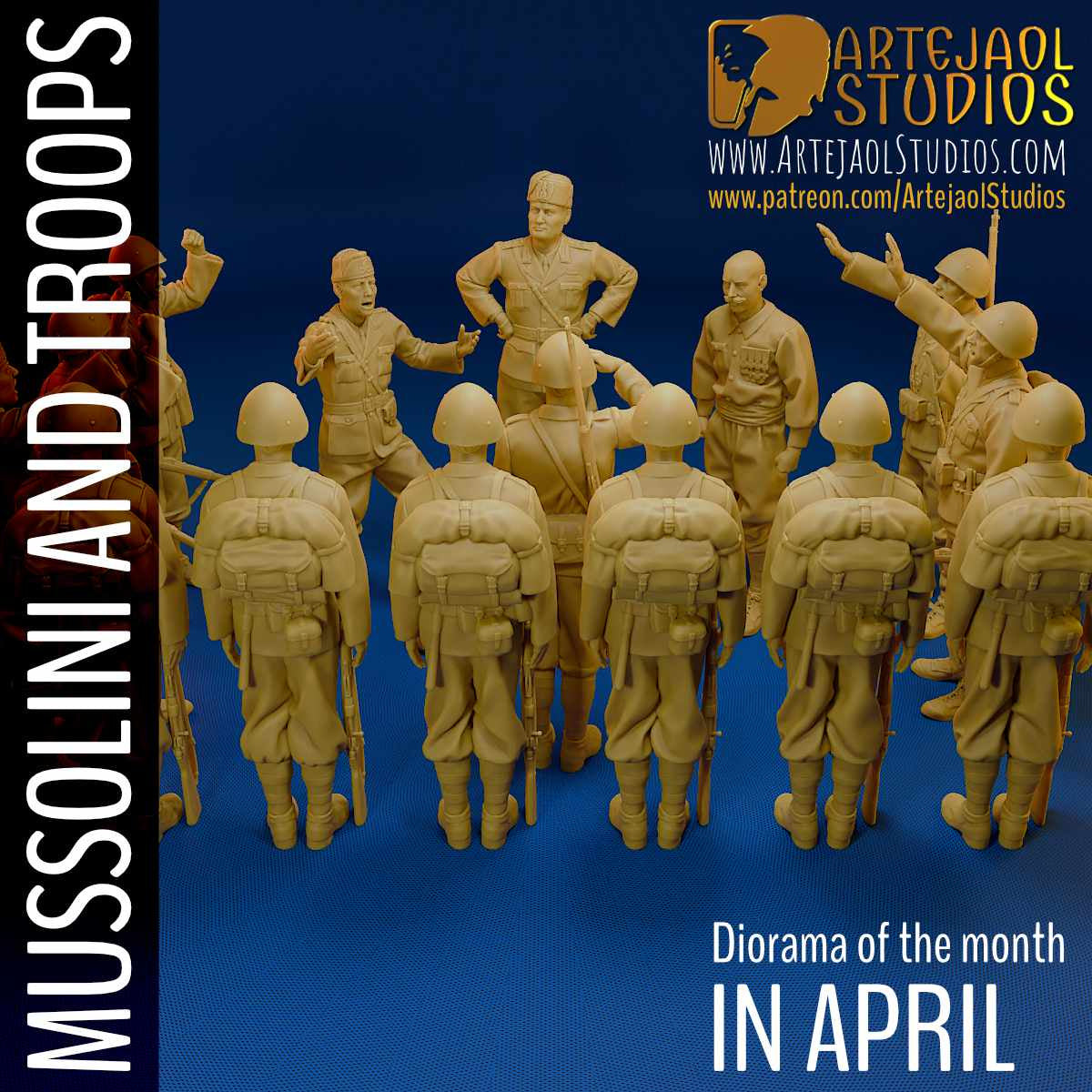 MUSSOLINI and TROOPS ITALY WW2 Artejaol Studios Miniatures